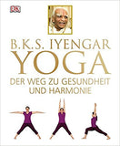 BKS Iyengar Yoga The Path to Holistic Health: The Definitive Step-by-Step Guide - NaturaCurandera.com