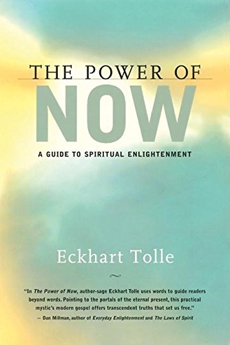 The Power of Now: A Guide to Spiritual Enlightenment (ENG) - NaturaCurandera.com
